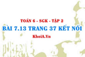 Bài 7.13 trang 37 Toán 6 Tập 2 Kết nối tri thức